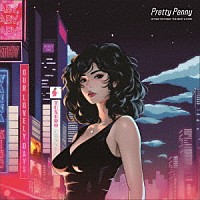 当山ひとみ「 Ｐｒｅｔｔｙ　Ｐｅｎｎｙ　ＨＩＴＯＭＩ　ＴＯＨＹＡＭＡ　ＴＨＥ　ＢＥＳＴ　＆　ＲＡＲＥ」