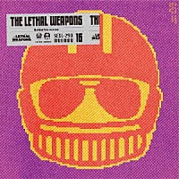 ザ・リーサルウェポンズ「 Ｂｅｈｉｎｄ　ｔｈｅ　ｓｃｅｎｅｓ」