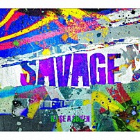 ＲＡＩＳＥ　Ａ　ＳＵＩＬＥＮ 「ＳＡＶＡＧＥ」