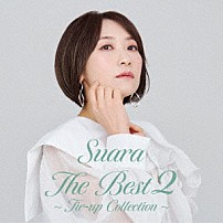 Ｓｕａｒａ 「Ｔｈｅ　Ｂｅｓｔ　２　～タイアップコレクション～」
