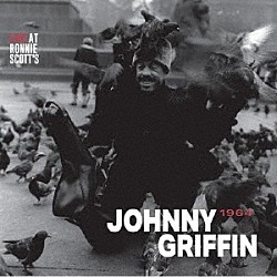 ジョニー・グリフィン Ｓｔａｎ　Ｔｒａｃｅｙ Ｍａｌｃｏｌｍ　Ｃｅｃｉｌ Ｊａｃｋｉｅ　Ｄｏｕｇａｎ「ライヴ・アット・ロニー・スコッツ・１９６４」