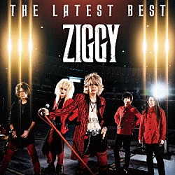 ＺＩＧＧＹ「ＴＨＥ　ＬＡＴＥＳＴ　ＢＥＳＴ」