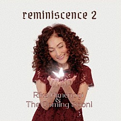 姫乃樹リカ＆The Coming Soon！「Love Song