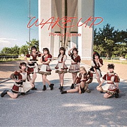 ＰｉｎｋｙＳｐｉｃｅ「ＷＡＫＥ　ＵＰ」