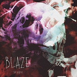 ＴＨＥ　ＭＡＤＮＡ「ＢＬＡＺＥ」