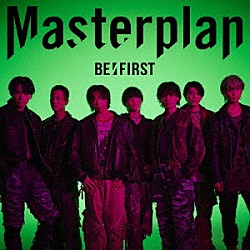 ＢＥ：ＦＩＲＳＴ「Ｍａｓｔｅｒｐｌａｎ」