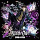 ＺＩＰＡＮＧ　ＯＰＥＲＡ「Ｒｏｃｋ　Ｏｕｔ」