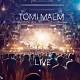 トミ・マルム「ライヴ」