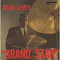 スタン・リーヴィー「 グランド・スタン（２０２４年リマスター盤）」