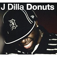 ジェイ・ディラ「 ドーナツ」