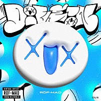 ＲＯＦ－ＭＡＯ 「ＤｉＶＥ　！Ｎ」