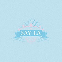 ＳＡＹ－ＬＡ 「ＲＩＳＴＯＲＡＮＴＥ」