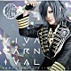 刀剣男士　ｆｏｒｍａｔｉｏｎ　ｏｆ　江　おん　すていじ「ＶＩＶＡ　ＣＡＲＮＩＶＡＬ」