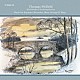 （クラシック）「トーマス・ピットフィールドとその時代　イギリス近現代の室内楽曲集」