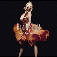 キャン・ＧＰ・マイカ「 Ｈｏｌｄ　Ｍｅ　Ｔｉｇｈｔ」