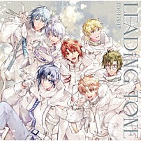 ＩＤＯＬｉＳＨ７ 「ＩＤＯＬｉＳＨ７　３ｒｄ　Ａｌｂｕｍ　“ＬＥＡＤｉＮＧ　ＴＯＮＥ”」