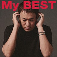ファンキー加藤 「Ｍｙ　ＢＥＳＴ」