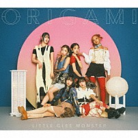 Ｌｉｔｔｌｅ　Ｇｌｅｅ　Ｍｏｎｓｔｅｒ 「ＯＲＩＧＡＭＩ」