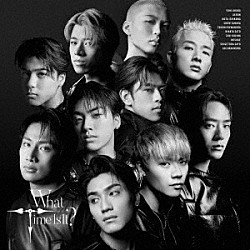 ＴＨＥ　ＪＥＴ　ＢＯＹ　ＢＡＮＧＥＲＺ　ｆｒｏｍ　ＥＸＩＬＥ　ＴＲＩＢＥ「Ｗｈａｔ　Ｔｉｍｅ　Ｉｓ　Ｉｔ？」