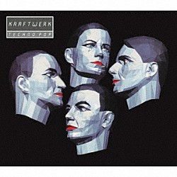 クラフトワーク「テクノ・ポップ」