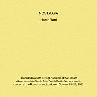 ハニャ・ラニ「 ノスタルジア」