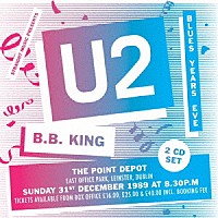 Ｕ２「 ブルース・イヤーズ・イヴ・ウィズ・Ｂ．Ｂ．キング　１９８９」