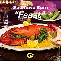 Ｇａｃｈａｒｉｃ　Ｓｐｉｎ 「Ｆｅａｓｔ」