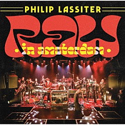 フィリップ・ラシータ キャンディ・ダルファー ドゥランド・ベルナール「ロウ・イン・アムステルダム」