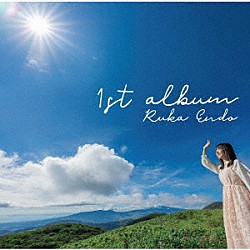 遠藤瑠香「１ｓｔ　ａｌｂｕｍ」