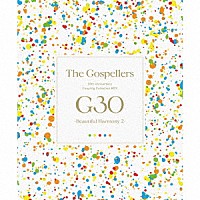 ゴスペラーズ「 Ｇ３０　－Ｂｅａｕｔｉｆｕｌ　Ｈａｒｍｏｎｙ　２－」