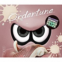 スプラトゥーン３「 Ｓｐｌａｔｏｏｎ３　ＯＲＩＧＩＮＡＬ　ＳＯＵＮＤＴＲＡＣＫ　－Ｏｒｄｅｒｔｕｎｅ－」
