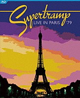 スーパートランプ「 ライヴ・イン・パリ　１９７９」