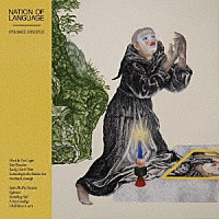 ＮＡＴＩＯＮ　ＯＦ　ＬＡＮＧＵＡＧＥ「 ＳＴＲＡＮＧＥ　ＤＩＳＣＩＰＬＥ」