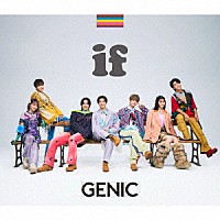 ＧＥＮＩＣ「 ｉｆ」