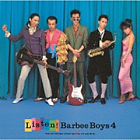 バービーボーイズ「 ＬＩＳＴＥＮ！　ＢＡＲＢＥＥ　ＢＯＹＳ　４」