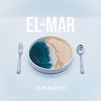 ｃｌｉｍｂｇｒｏｗ「 ＥＬ－ＭＡＲ」