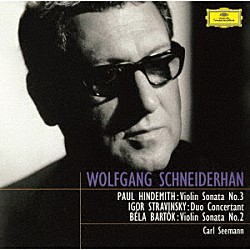 ヴォルフガング・シュナイダーハン カール・ゼーマン「バルトーク：ソナタ第２番　ヒンデミット：ソナタ第３番　ストラヴィンスキー：デュオ・コンチェルタンテ」