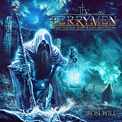 ザ・フェリーメン「アイアン・ウィル」