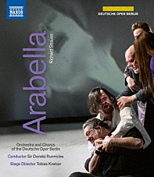 （クラシック） ベルリン・ドイツ・オペラ管弦楽団＆合唱団 ドナルド・ラニクルズ サラ・ヤクビアク エレナ・ツァラゴワ アルベルト・ペーゼンドルファー ドリス・ゾッフェル ラッセル・ブラウン「Ｒ．シュトラウス：歌劇≪アラベラ≫」