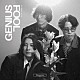 Ｒｅ：ｎａｍｅ「ＧＥＮＩＵＳ　ＦＯＯＬ」