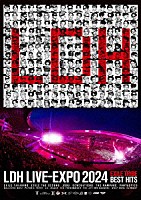 ＥＸＩＬＥ　ＴＲＩＢＥ「 ＬＤＨ　ＬＩＶＥ－ＥＸＰＯ　２０２４　－ＥＸＩＬＥ　ＴＲＩＢＥ　ＢＥＳＴ　ＨＩＴＳ－」