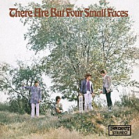 スモール・フェイセス「 ゼア・アー・バット・フォー・スモール・フェイセス　＋１２」