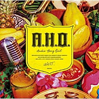 ＷＥＳＴ．「 Ａ．Ｈ．Ｏ．　－Ａｕｄｉｏ　Ｈａｎｇ　Ｏｕｔ－」