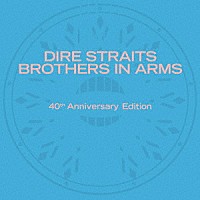 ダイアー・ストレイツ「 ブラザーズ・イン・アームス【４０周年記念３ＣＤデラックス・エディション】」