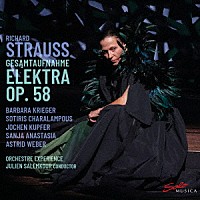 （クラシック）「 リヒャルト・シュトラウス：歌劇≪エレクトラ≫」