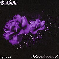 パピロジェ「 Ｉｓｏｌａｔｅｄ」