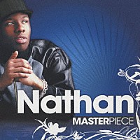 ネイサン「 マスターピース」