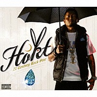 ＨＯＫＴ「 ２１　Ｃｅｎｔｕｒｙ　Ｒｏｃｋ　Ｓｔａｒ」
