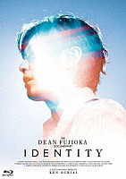 ＤＥＡＮ　ＦＵＪＩＯＫＡ「 Ｔｈｅ　ＤＥＡＮ　ＦＵＪＩＯＫＡ　Ｄｏｃｕｍｅｎｔａｒｙ　“ＩＤＥＮＴＩＴＹ”」