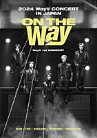 ＷａｙＶ「 ２０２４　ＷａｙＶ　ＣＯＮＣＥＲＴ　［ＯＮ　ＴＨＥ　Ｗａｙ］　ＩＮ　ＪＡＰＡＮ」